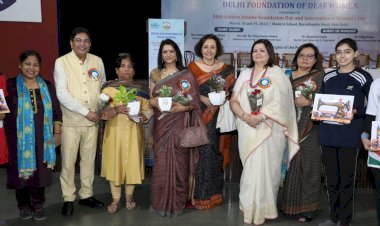 दिल्ली फाउंडेशन ऑफ डीफ वूमेन का दो दिवसीय स्वर्ण जयंती स्थापना दिवस समारोह संपन्न